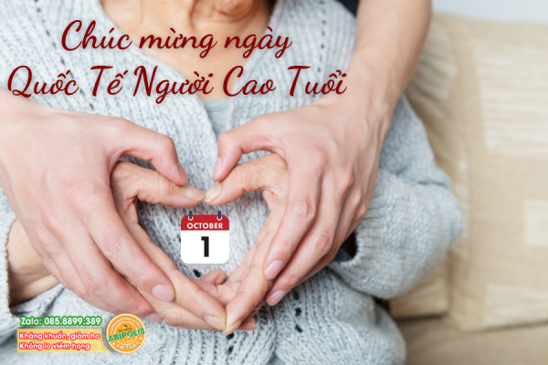 CHÚC MỪNG NGÀY QUỐC TẾ NGƯỜI CAO TUỔI 1/10