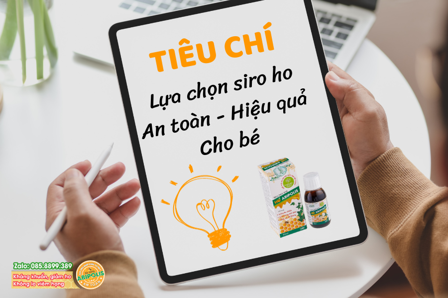 TIÊU CHÍ LỰA CHỌN SIRO HO AN TOÀN, HIỆU QUẢ PHÙ HỢP CHO TRẺ