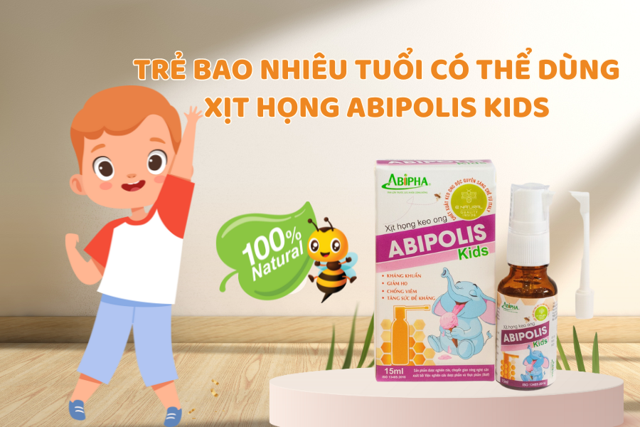 Xịt họng Abipolis Kids có tốt không? Trẻ em bao nhiêu tuổi có thể sử dụng?